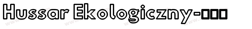 Hussar Ekologiczny字体转换